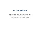 Bài giảng Vi tích phân 1B - Chương: Số thực - Trường Đại Học Khoa Học Tự Nhiên, Tp HCM