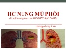 Bài giảng HC nung mủ phổi - ThS. Nguyễn Thị Ý Nhi