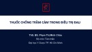 Bài giảng Thuốc chống trầm cảm trong điều trị đau - ThS. BS. Phạm Thị Minh Châu