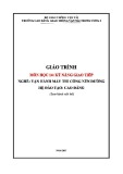 Giáo trình Kỹ năng giao tiếp Nghề Vận hành máy thi công nền (Trình độ Cao đẳng) - Trường cao đẳng GTVT Trung ương I