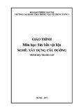 Giáo trình Sức bền vật liệu Xây dựng cầu đường trung cấp – Trường CĐ GTVT Trung ương I