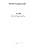 Giáo trình Công nghệ hàn ứng dụng - Trường Đại học Kỹ thuật Công nghiệp