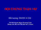 Bài giảng Bệnh học cơ sở: Hội chứng thận hư - ThS. BS. Hùynh Ngọc Phương Thảo
