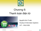 Bài giảng Thương mại điện tử Chương 6 Nguyễn Đình Thuân: Tổng quan và chi tiết