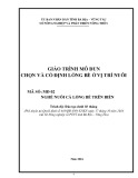 Giáo trình mô đun Chọn và cố định lồng bè ở vị trí nuôi (Nghề Nuôi cá lồng bè trên biển - Trình độ: Đào tạo dưới 03 tháng)
