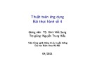 Bài giảng Thuật toán ứng dụng: Bài thực hành số 4 - TS. Đinh Viết Sang