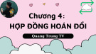 Bài giảng Công cụ phái sinh - Chương 4: Hợp đồng hoán đổi (Quang Trung TV)