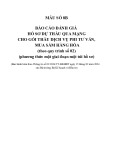 Mẫu số 8B: Mẫu Báo cáo đánh giá gói thầu hàng hóa, phi tư vấn 1 túi theo quy trình 2 (Ban hành kèm theo Thông tư số 01/2024/TT-BKHĐT)