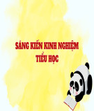 Sáng kiến kinh nghiệm Tiểu học: Những giải pháp nhằm phát hiện và bồi dưỡng học sinh năng khiếu về âm nhạc tại trường tiểu học Trung An 2