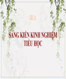 Sáng kiến kinh nghiệm Tiểu học: Một số kinh nghiệm trong công tác triển khai thực hiện vận động bảo hiểm y tế học sinh ở trường tiểu học Trung An 2