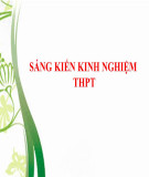 Sáng kiến kinh nghiệm THPT: Một số giải pháp nâng cao chất lượng giảng dạy lịch sử địa phương ở trường THPT Lạng Giang số 1