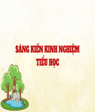Sáng kiến kinh nghiệm Tiểu học: Biện pháp hướng dẫn giải toán có lời văn cho học sinh lớp 3A