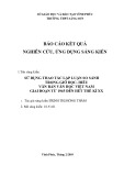 Sáng kiến kinh nghiệm THPT: Sử dụng thao tác lập luận so sánh trong giờ đọc hiểu văn bản văn học Việt Nam giai đoạn từ năm 1945 đến hết thế kỉ XX