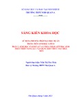 Sáng kiến kinh nghiệm THPT: Sử dụng phương pháp dạy học dự án trong môn Sinh học lớp 10 Phần 2: Sinh học vi sinh vật và virus nhằm giúp học sinh phát triển năng lực vận dụng kiến thức vào thực tiễn