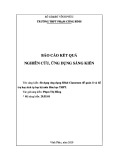 Sáng kiến kinh nghiệm THPT: Sử dụng ứng dụng SHub Classroom để quản lí và hỗ trợ học sinh tự học bộ môn Hóa THPT