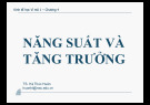 Bài giảng Các nguyên lý kinh tế vĩ mô: Chương 4 - TS. Hà Thúc Huân