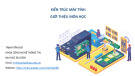 Bài giảng Kiến trúc máy tính: Tổng quan về kiến trúc máy tính - Vũ Ngọc Thanh Sang, Đỗ Tấn Đạt