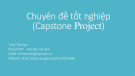 Bài giảng Nghiên cứu khoa học: Chuyên đề tốt nghiệp (Capstone Project) - Trịnh Tấn Đạt