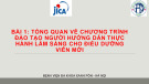 Bài giảng Chương trình đào tạo người hướng dẫn thực hành lâm sàng cho điều dưỡng mới - Bài 1: Tổng quan về chương trình đào tạo người hướng dẫn thực hành lâm sàng cho điều dưỡng viên mới