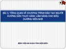 Bài giảng Chương trình đào tạo Người hướng dẫn thực hành lâm sàng cho Điều dưỡng viên mới - Bài 1: Tổng quan về chương trình đào tạo người hướng dẫn thực hành lâm sàng cho điều dưỡng viên mới
