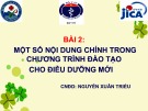Dự án tăng cường hệ thống đào tạo lâm sàng cho điều dưỡng mới tốt nghiệp - Bài 2: Một số nội dung chính trong chương trình đào tạo cho điều dưỡng mới