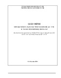 Giáo trình Mạng máy tính (Ngành: Quản trị mạng máy tính - Trình độ: Trung cấp) - Trường Trung cấp nghề Củ Chi