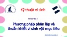 Bài giảng Kỹ thuật vi sinh: Chương 2 - ThS. Đinh Thị Lan Anh