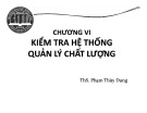Bài giảng Quản trị chất lượng: Chương 6 - ThS. Phạm Thùy Dung