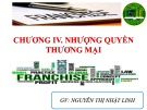Bài giảng Luật thương mại: Chương 4 - Nguyễn Thị Nhật Linh