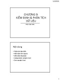 Bài giảng Nghiên cứu thị trường: Chương 9 - Kiểm định và phân tích dữ liệu