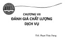 Bài giảng Quản trị chất lượng: Chương 7 - ThS. Phạm Thùy Dung