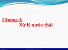 Bài giảng Xử lý nước và chất thải trong chế biến thủy sản: Chương 3 - TS. Nguyễn Phúc Cẩm Tú