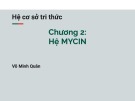 Bài giảng Hệ cơ sở tri thức: Chương 2 - Võ Minh Quân