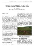 Giải pháp nâng cấp đập đất hồ chứa nước vực tròn quảng bình đáp ứng nhiệm vụ mới
