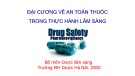 Bài giảng Đại cương về an toàn thuốc trong thực hành lâm sàng