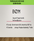 Bài giảng Enzym - TS. Nguyễn Xuân Bắc