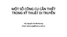 Bài giảng Một số công cụ cần thiết trong kỹ thuật di truyền - ThS. Nguyễn Thị Mỹ Nương