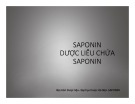 Bài giảng Saponin - Dược liệu chứa saponin
