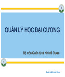 Bài giảng Quản lý học đại cương - Trần Thị Lan Anh