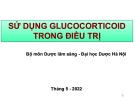 Bài giảng Sử dụng glucocorticoid trong điều trị