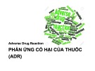 Bài giảng Phản ứng có hại của thuốc (ADR)
