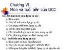 Bài giảng Nguyên lý gia công vật liệu: Chương 6 - PGS. Nguyễn Đức Toàn