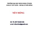 Bài giảng Nền móng: Chương 1 - TS. Đỗ Thanh Hải