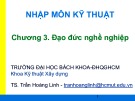 Bài giảng Nhập môn Kỹ thuật: Chương 3 - TS. Trần Hoàng Linh