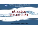 Bài giảng Cơ lưu chất: Chương 7 - TS. Trần Thành Long