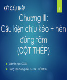Bài giảng Kết cấu thép: Chương 3 - TS. Đinh Thế Hưng