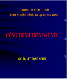 Bài giảng Công trình trên đất yếu: Chương 2 - TS. Lê Trọng Nghĩa