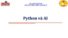 Bài giảng Trí tuệ nhân tạo: Chương 3 - Python và AI