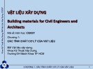 Bài giảng Vật liệu xây dựng: Chương 1 - TS. Bùi Phương Trinh