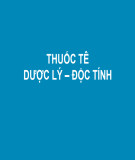 Bài giảng Thuốc tê dược lý và độc tính